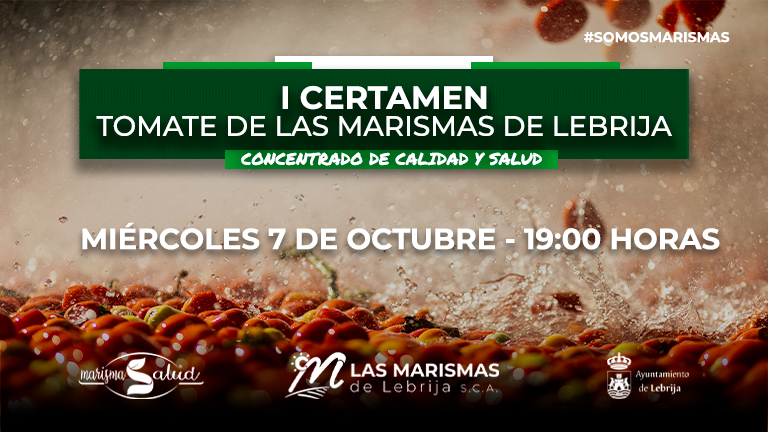 Este miércoles celebramos el I Certamen Tomate de Las Marismas de Lebrija - Concentrado de Calidad y Salud - Las Marismas
