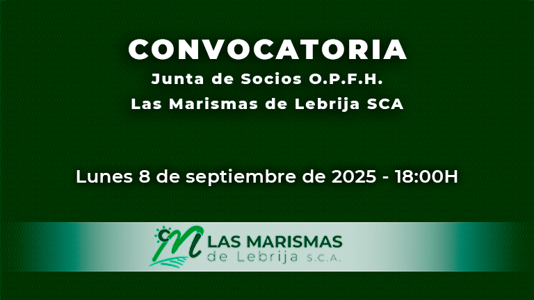 Convocatoria de Junta de Socios O.P.F.H. Las Marismas de Lebrija SCA - Las Marismas